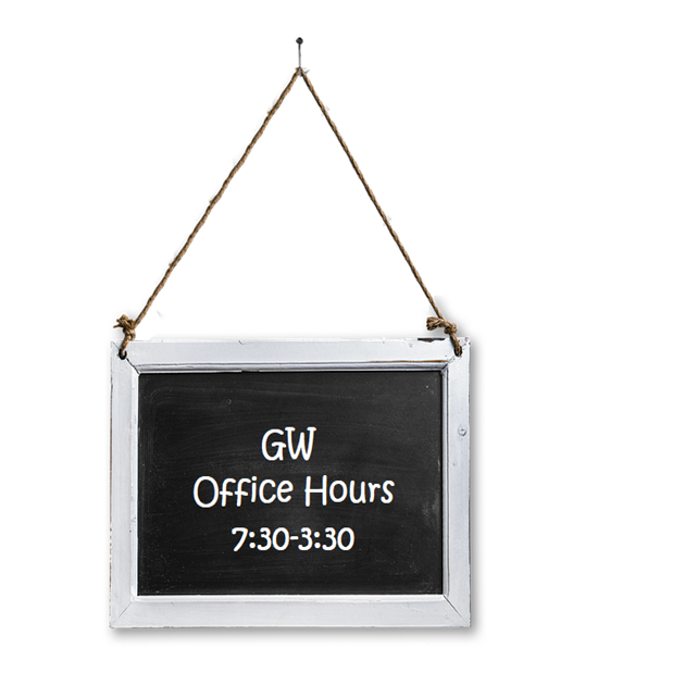 GW Office Hours 7:-3:30